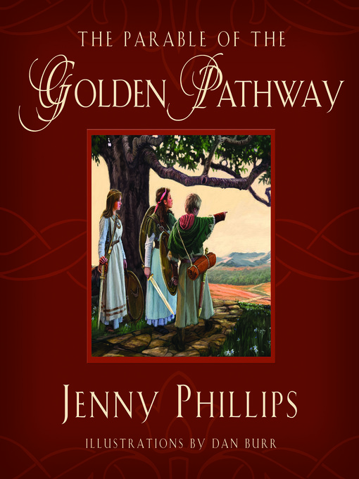Title details for The Parable of the Golden Pathway by Jenny Phillips - Available